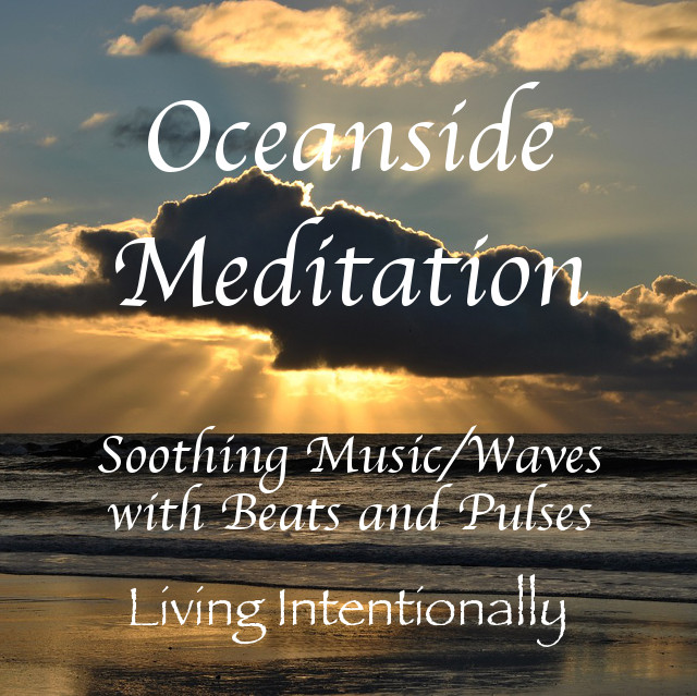 Oceanside Meditation (Complete Album)
